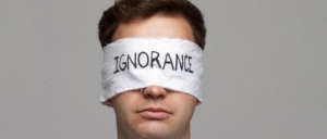 ignorance